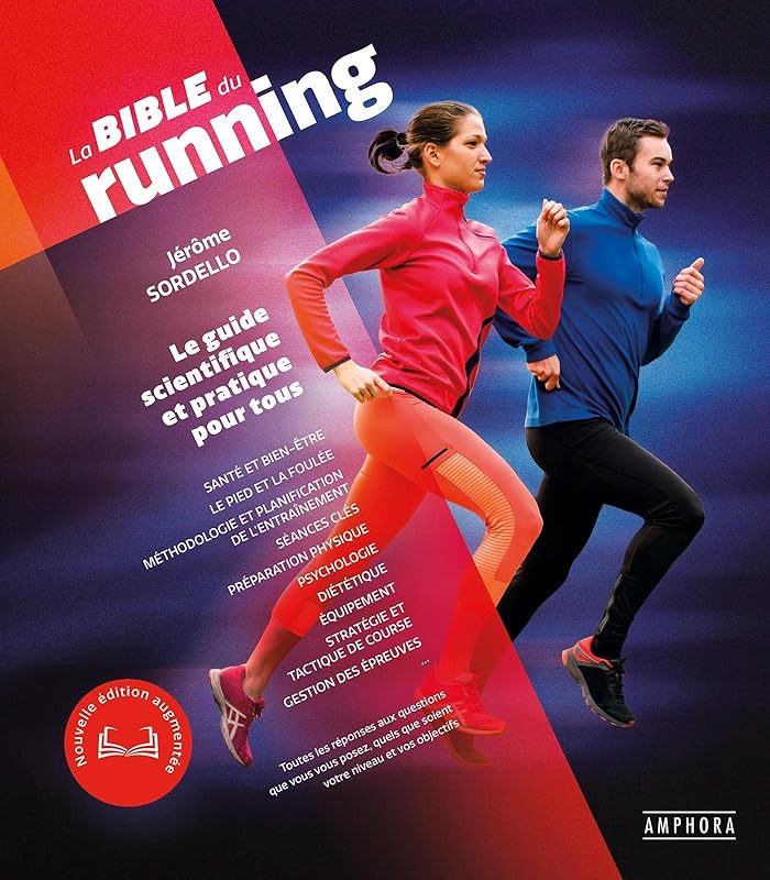 La Bible du Running - NED Nouvelle Edition Augmentée