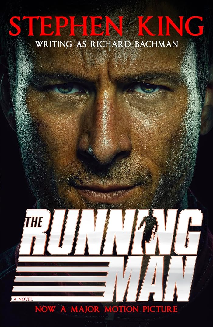 The Running Man: from No. 1 bestseller Stephen King writing as Richard Bachman and a major film (English Edition)